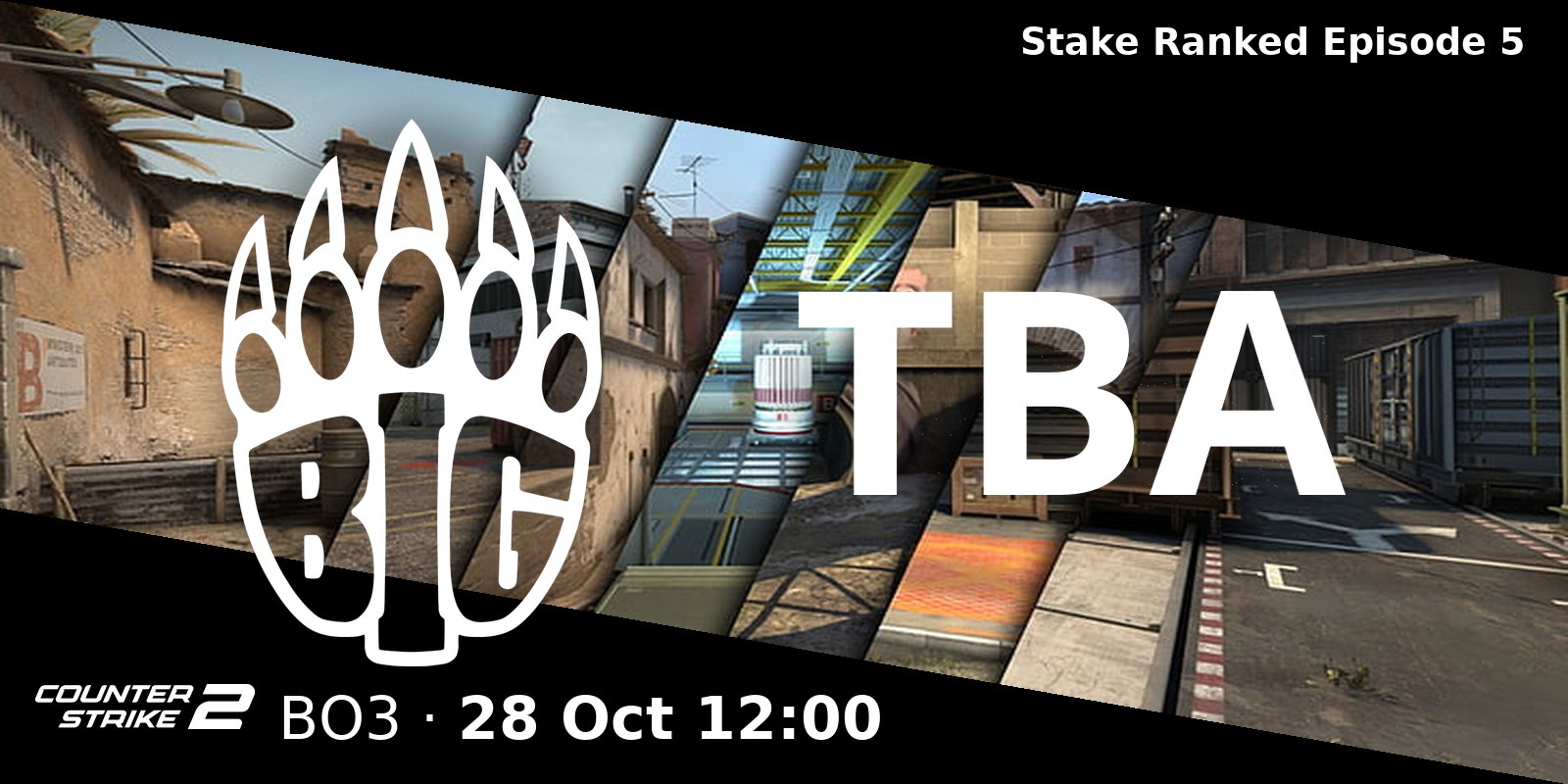 BIG vs. TBA